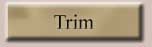 Trim